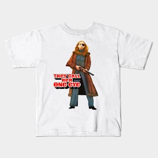 They Call Her One Eye Kids T-Shirt